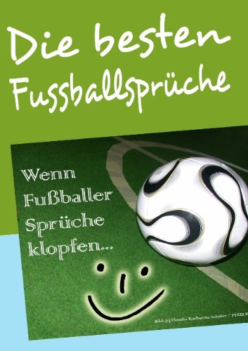 Die besten Fußballsprüche