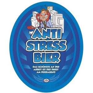 Etikett Bierflasche ANTI STRESS BIER