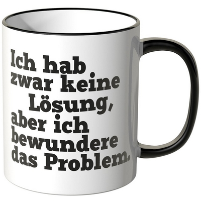 Ich habe zwar keine Lösung, aber ich bewunder das Problem