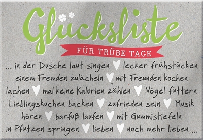 Glücksliste für trübe Tage