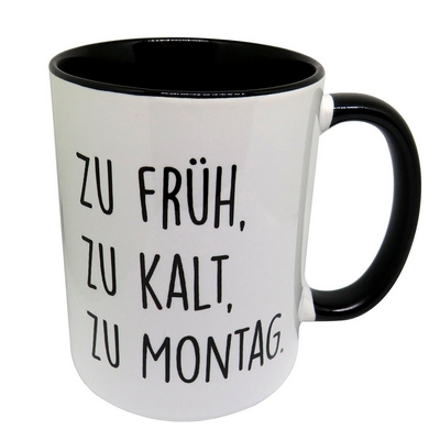 Zu früh Zu kalt zu Montag