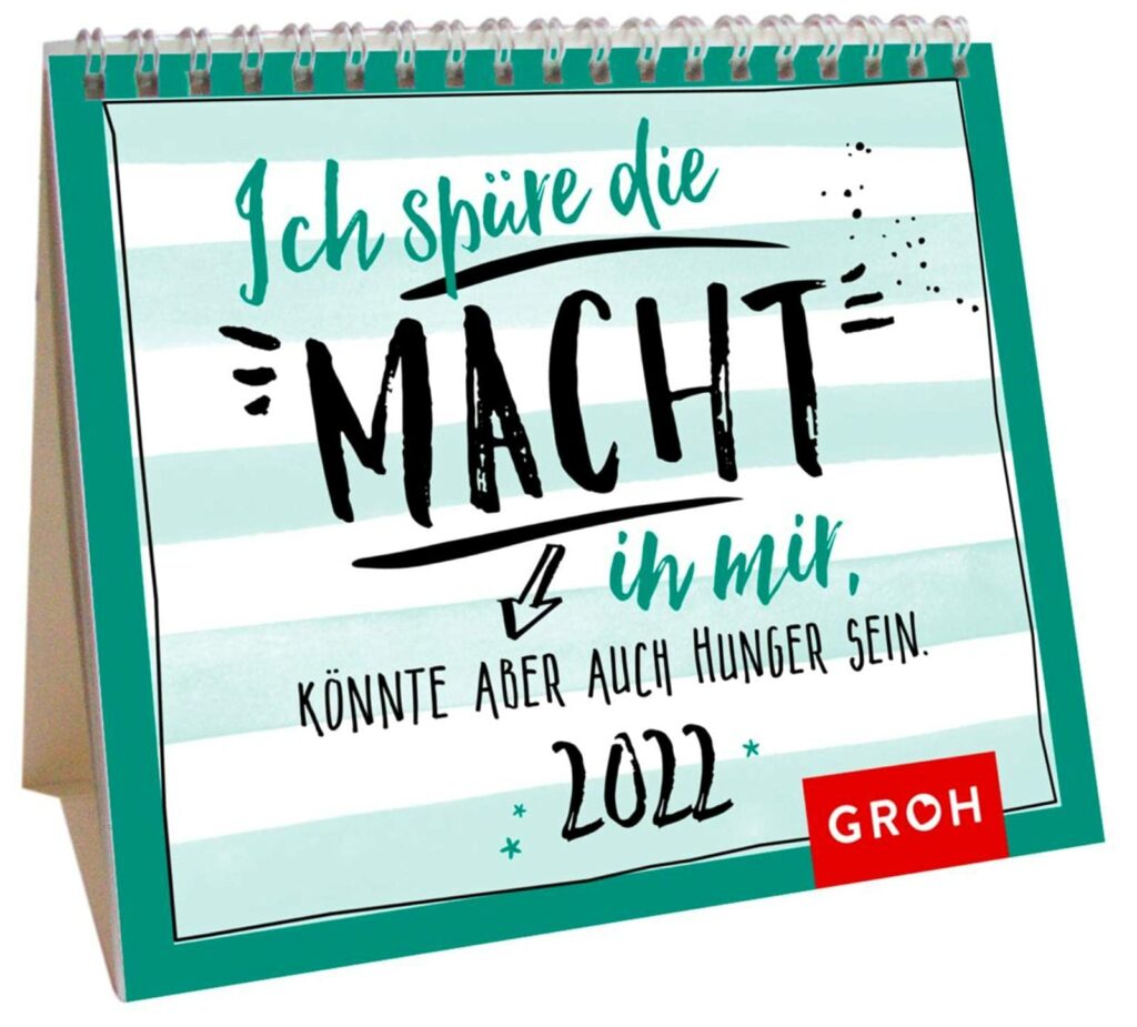 Sprüchekalender, Sprüche, Zitate und Weisheiten für jeden Tag 