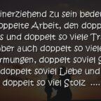 Alleinerziehend zu sein bedeutet