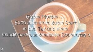 Guten Grüße, Wünsche, Sprüche, Texte, kurze, Gedichte für den