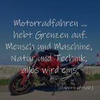 Motorrad Motorradfahren, Biker Zitate, schöne Sprüche, kurze