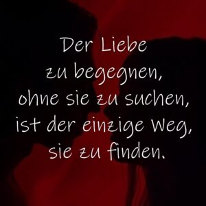 Liebe Liebeszitate, Liebessprüche, kurze Liebesgedichte, Sprüche